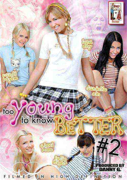 [18+] Too Young To Know Better 2