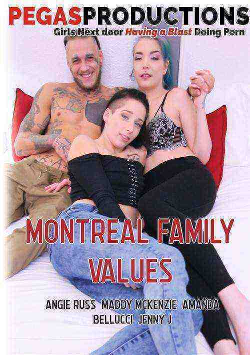 [18+] Montreal Family Values