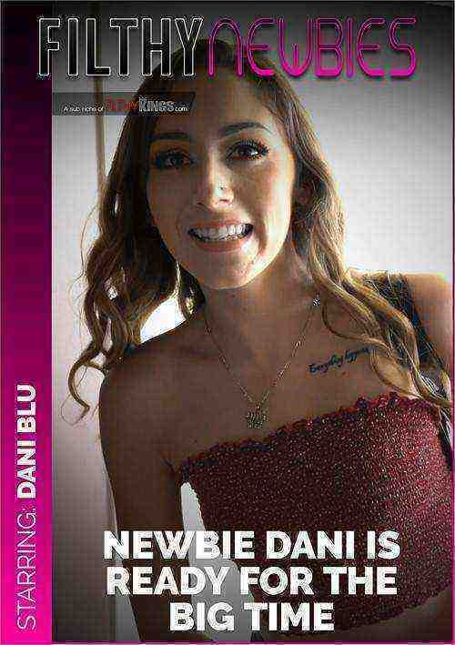 [18+] Newbie Dani is Ready for the Big Time