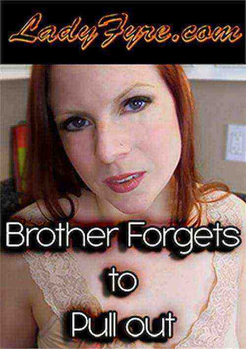[18+] Brother Forgets to Pull Out