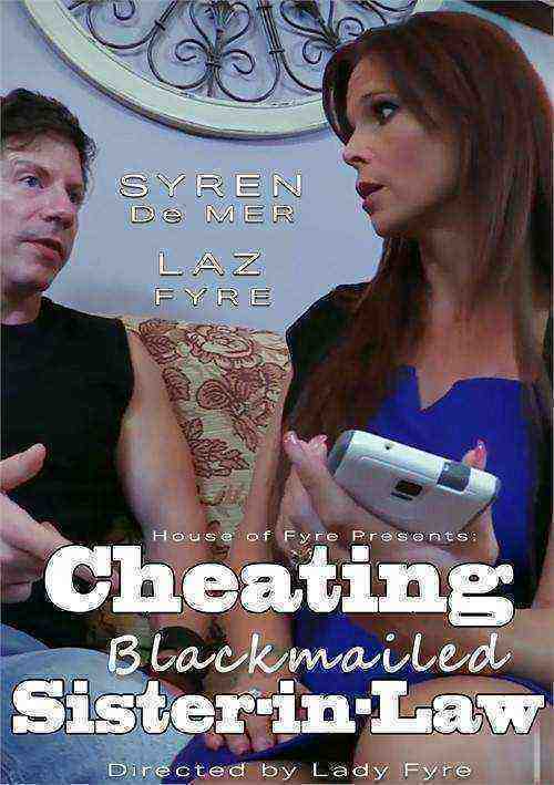 [18+] Cheating Sister In-Law Blackmailed