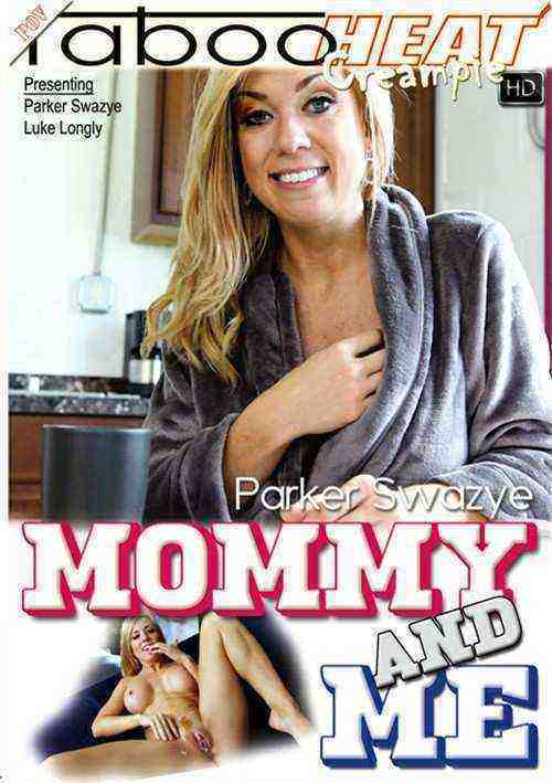 [18+] Parker Swazye in Mommy and Me