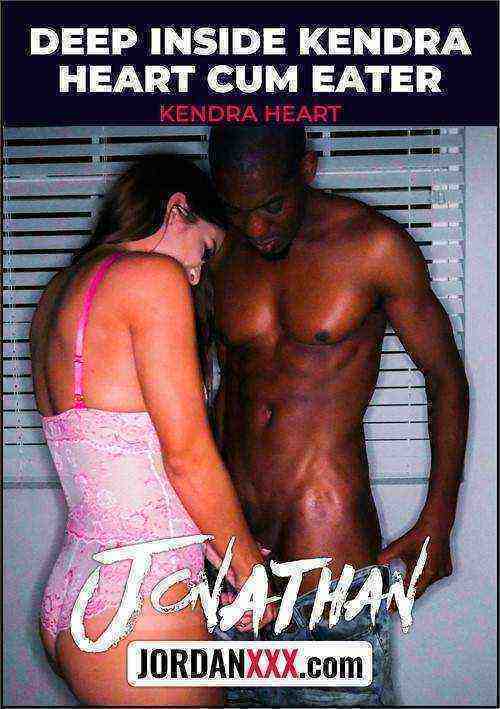 [18+] Deep Inside Kendra Heart Cum Eater