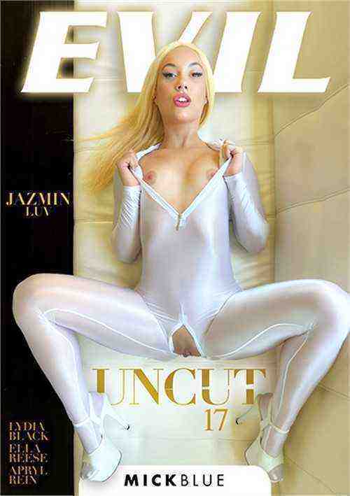 [18+] UNCUT 17