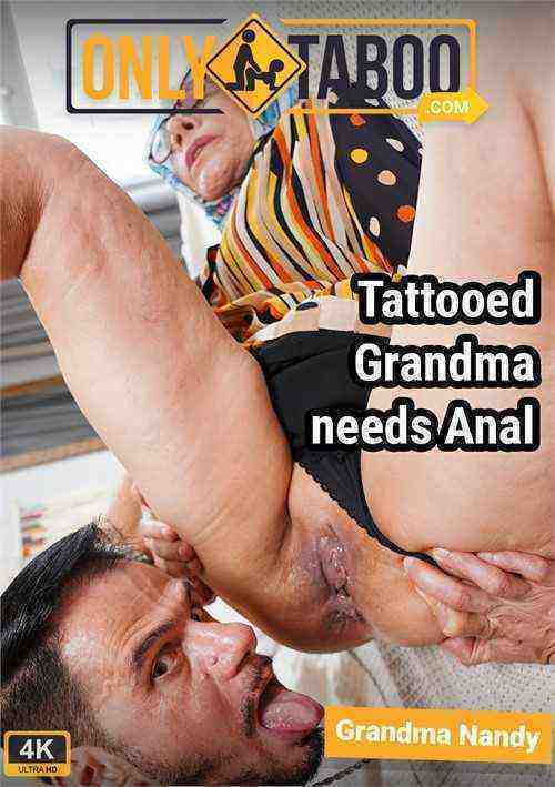 [18+] Tattooed Grandma Nandy Needs Anal