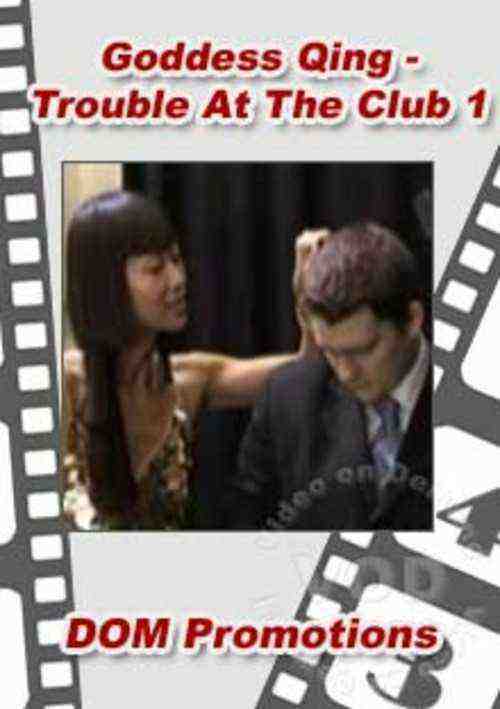 [18+] Goddess Qing - Trouble At The Club