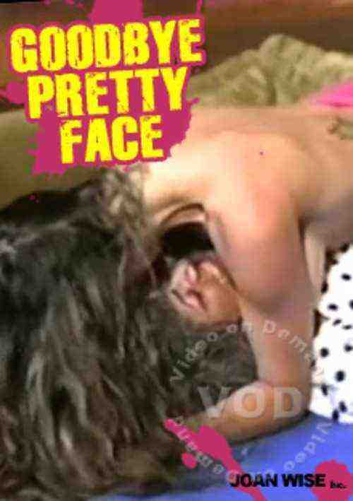 [18+] Goodbye Pretty Face
