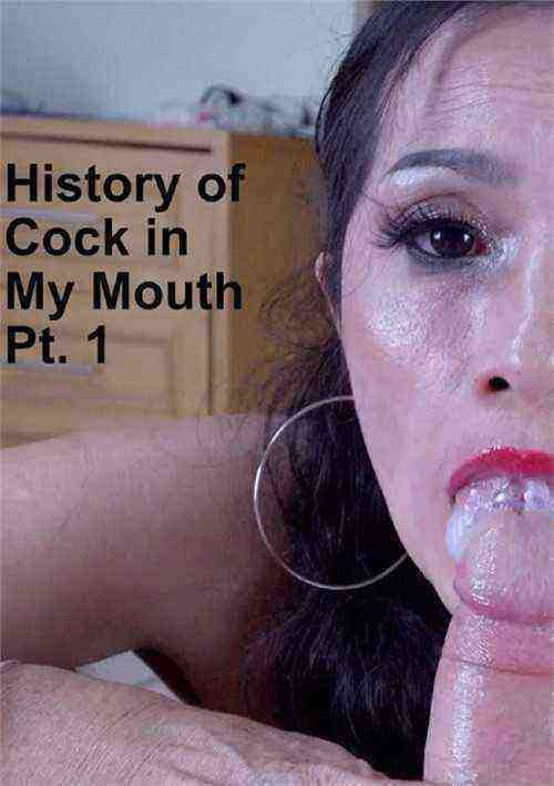 [18+] History of Cock in My Mouth Pt. 1