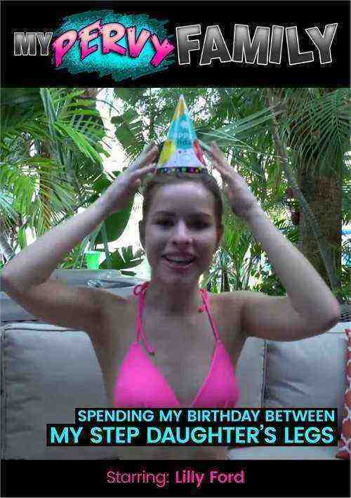 [18+] Spending My Birthday Between My Step Daughters Legs