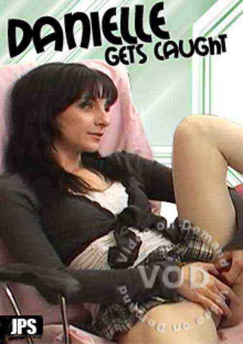 [18+] Danielle Gets Caught
