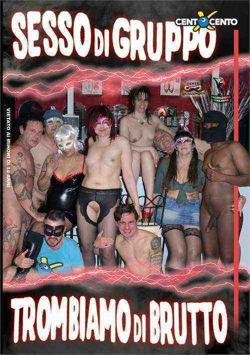 [18+] Sesso Di Gruppo Trombiamo Di Brutto