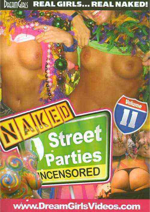 [18+] Dream Girls: Naked Street Parties Uncensored 11