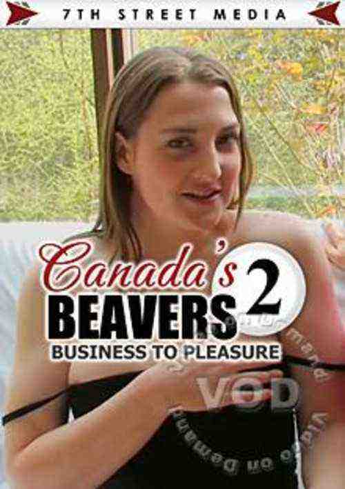 [18+] Canada's Beavers 2 - Business To Pleasure