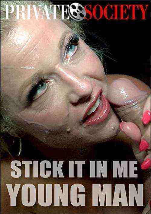 [18+] Stick It In Me Young Man
