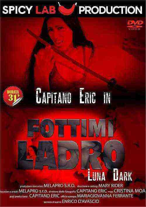 [18+] Fuck me thief ! - Hot Luna Dark fucked anally by the thief Capitano Eric