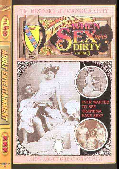 [18+] Loretta Sterling's When Sex Was Dirty 3