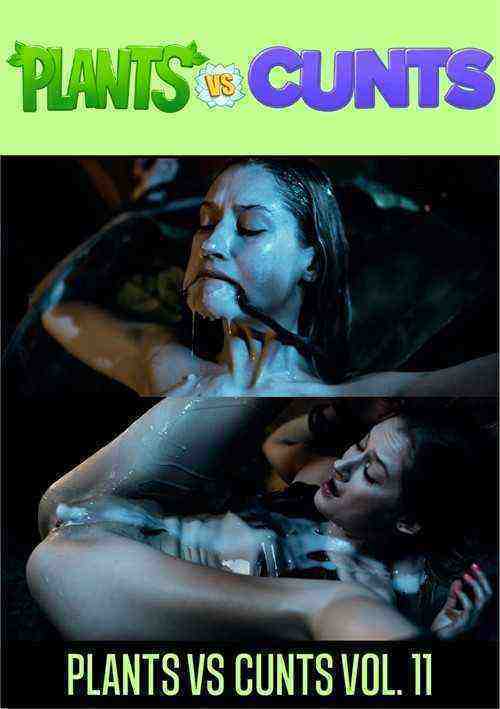 [18+] Plants vs Cunts 11