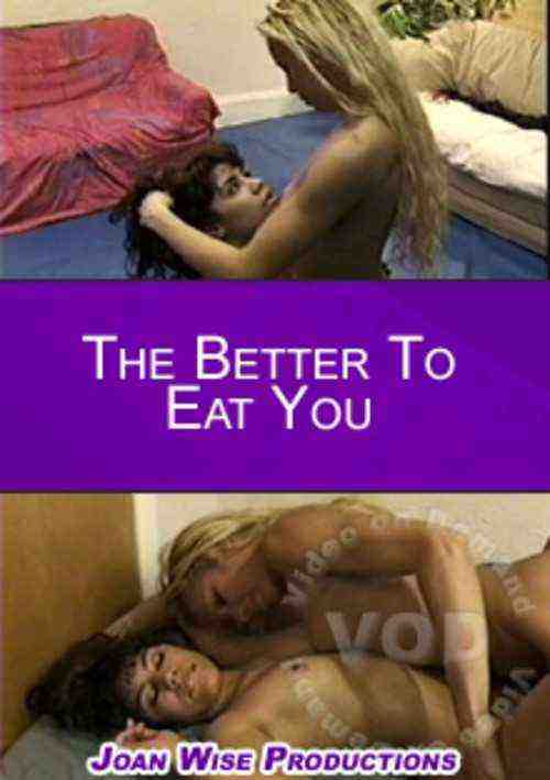 [18+] The Better To Eat You
