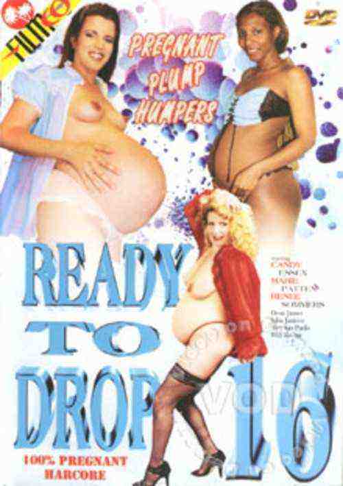 [18+] Ready To Drop 16 - Pregnant Plump Humpers