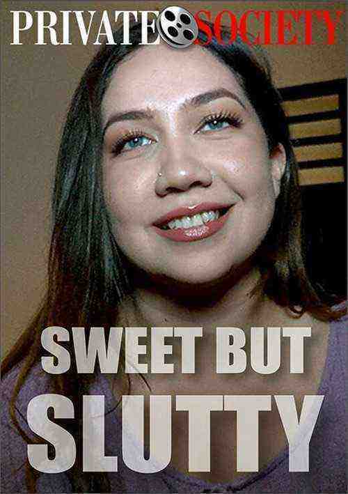 [18+] Sweet but Slutty