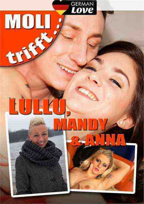 [18+] Moli Trifft - Lullu, Mandy, Und Anna