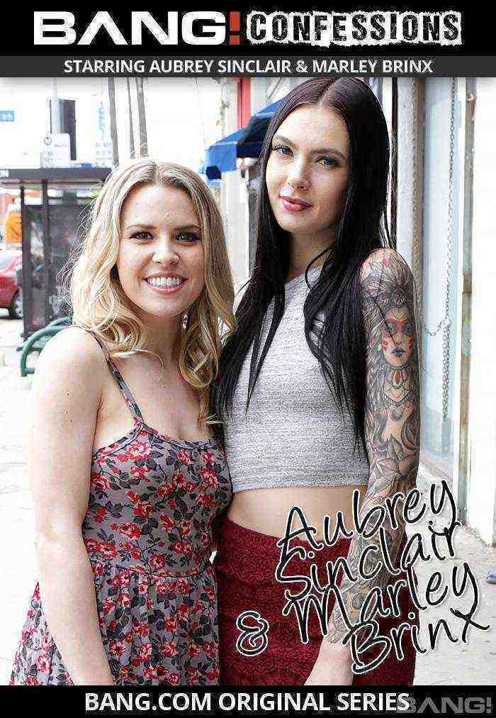 [18+] Aubrey Sinclair & Marley Brinx's Confession