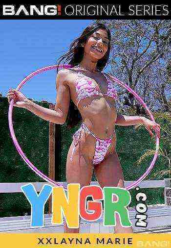 [18+] Yngr: Xxlayna Marie