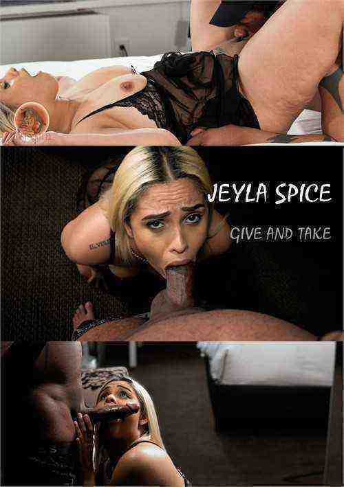 [18+] Jeyla Spice Give and Take