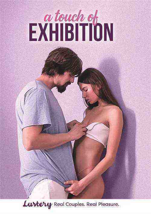 [18+] A Touch Of Exhibition