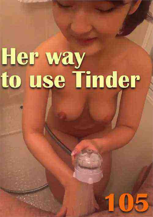 [18+] Her way to use Tinder 105