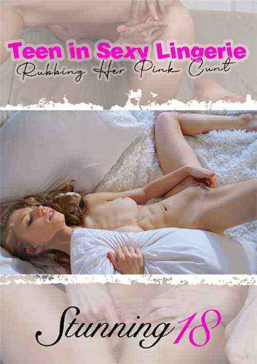 [18+] Teen in Sexy Lingerie Rubbing Her Pink Cunt