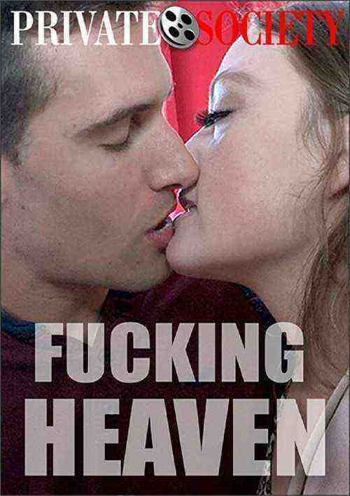 [18+] Fucking Heaven