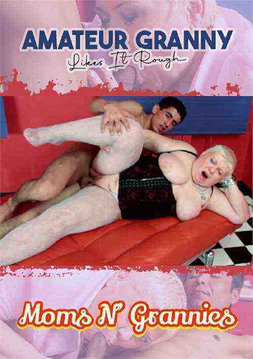 [18+] Amateur Granny Likes It Rough