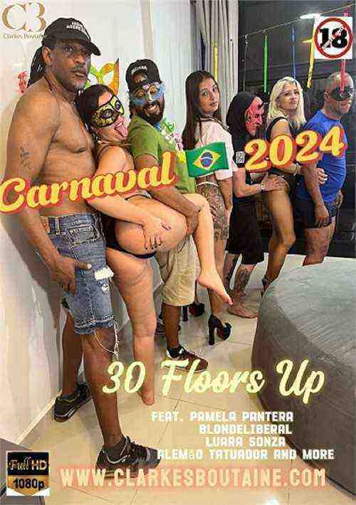 [18+] Carnaval 30 Floors Up Orgy 2024