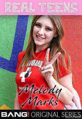 [18+] Real Teens: Melody Marks