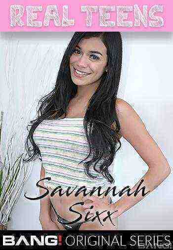 [18+] Real Teens: Savannah Sixx