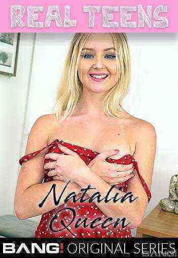 [18+] Real Teens: Natalia Queen