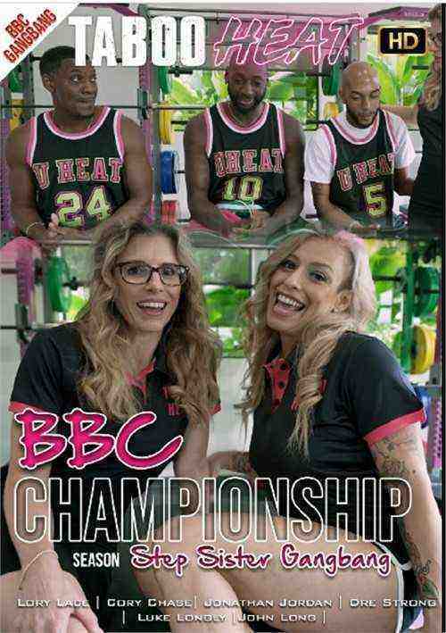 [18+] Lory Lace in BBC Championship Season - Step sister Gangbang