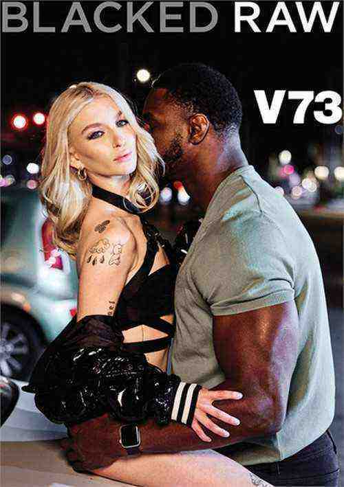 [18+] Blacked Raw V73