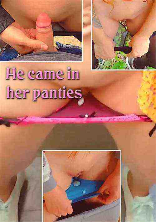 [18+] He came in her panties
