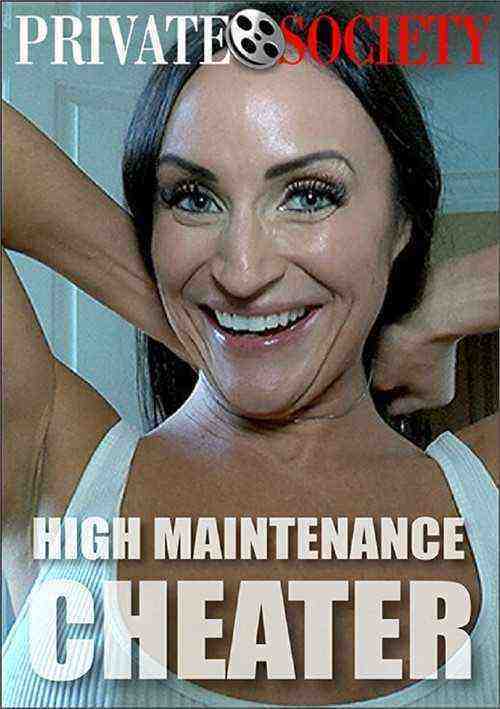 [18+] High Maintenance Cheater