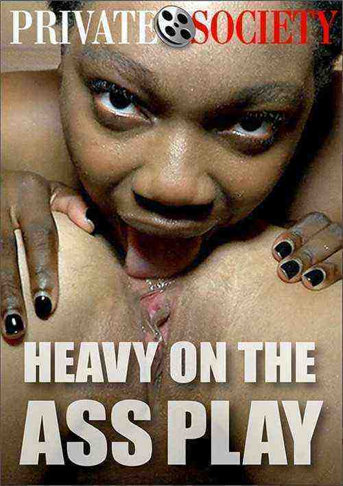 [18+] Heavy on the Ass Play