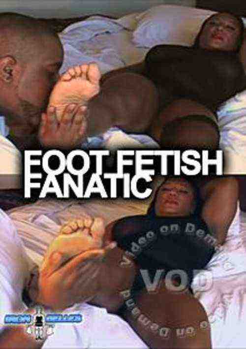 [18+] Foot Fetish Fanatic