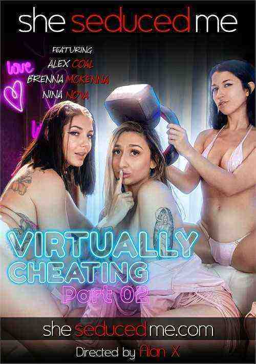 [18+] Virtually Cheating Part 02