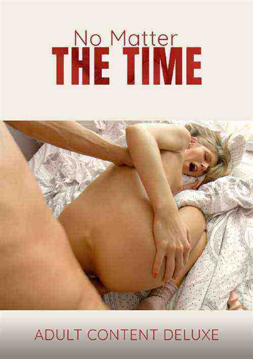 [18+] No Matter The Time