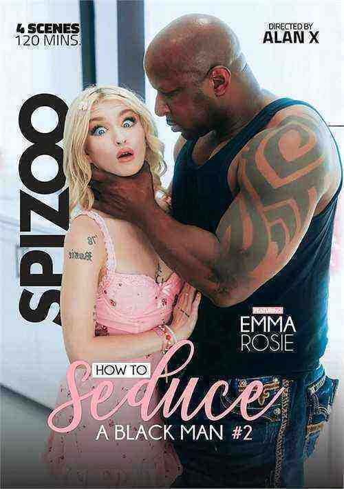 [18+] How To Seduce A Black Man 2