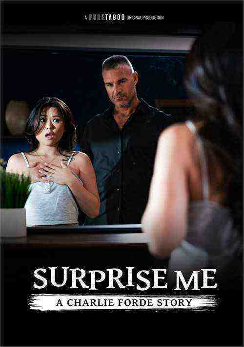 [18+] Surprise Me: A Charlie Forde Story