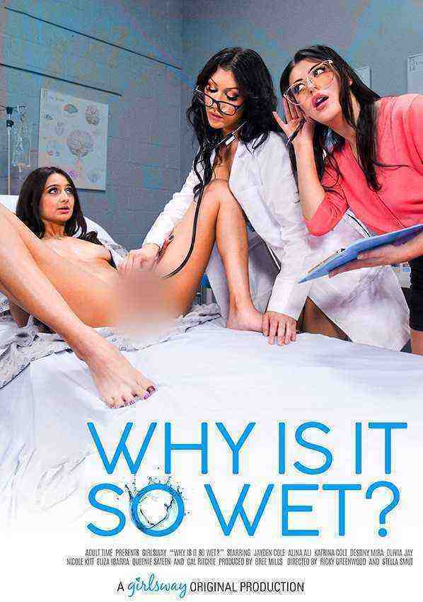 [18+] Why Is It So Wet?