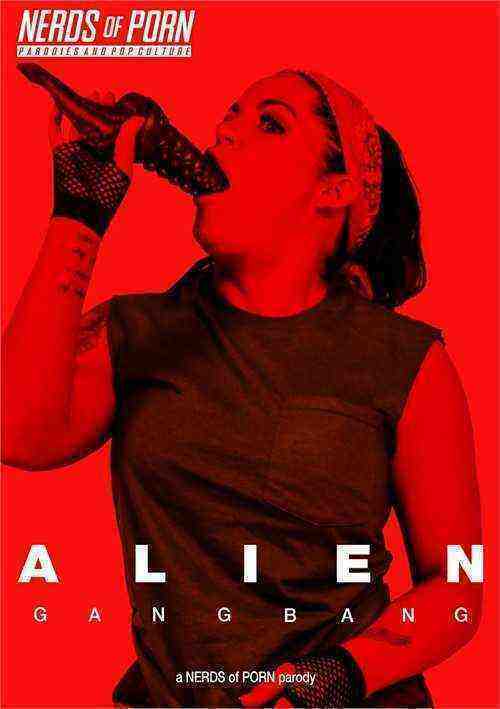 [18+] Alien Gangbang: A Nerds of Porn Parody