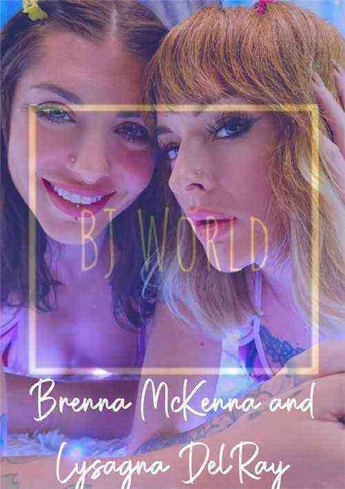 [18+] Lysagna DelRay & Brenna McKenna - Paint Us Like French Girls